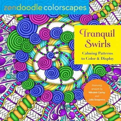 Zendoodle Colorscapes: Tranquil Swirls 1