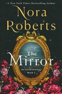 bokomslag The Mirror: The Lost Bride Trilogy, Book 2