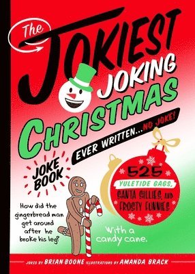 bokomslag The Jokiest Joking Christmas Joke Book Ever Written . . . No Joke!