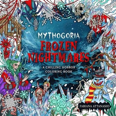 bokomslag Attanasio, F: Mythogoria Frozen Nightmares