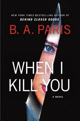bokomslag When I Kill You