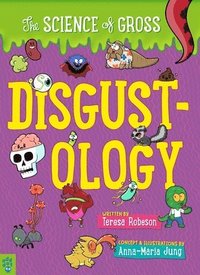 bokomslag Disgustology: The Science of Gross