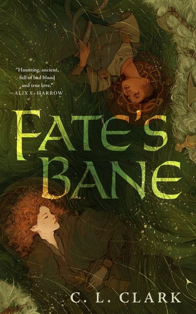 C. L. Clark - Fate's Bane, Inbunden
