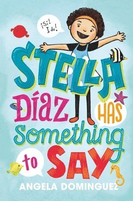 bokomslag Stella Díaz Has Something to Say