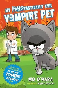 bokomslag My Fangtastically Evil Vampire Pet
