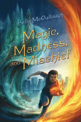 Magic, Madness, and Mischief 1