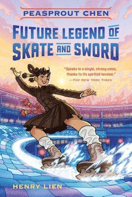bokomslag Peasprout Chen, Future Legend of Skate and Sword (Book 1)