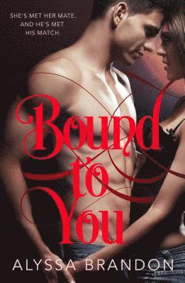 bokomslag Bound to You
