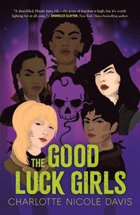bokomslag The Good Luck Girls