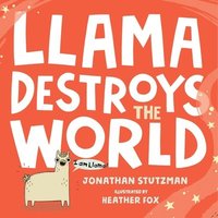 bokomslag Llama Destroys The World