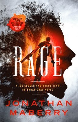 bokomslag Rage: A Joe Ledger and Rogue Team International Novel