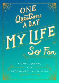bokomslag One Question a Day: My Life So Far