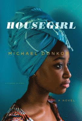Michael Donkor - Housegirl, Häftad