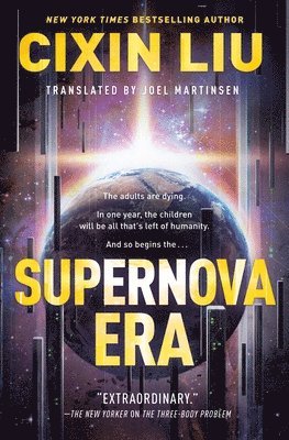 Cixin Liu - Supernova Era, Häftad