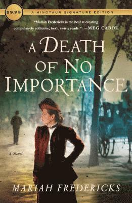 Mariah Fredericks - A Death of No Importance, Häftad
