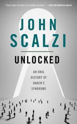 John Scalzi - Unlocked, Häftad