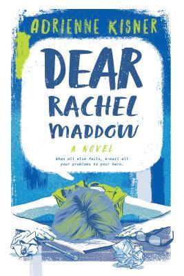 Dear Rachel Maddow 1