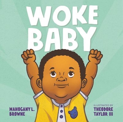 Woke Baby 1