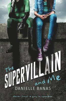 Supervillain and Me