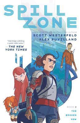 Scott Westerfeld - Spill Zone Book 2: The Broken Vow, Häftad