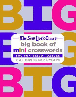 bokomslag New York Times Big Book Of Mini Crosswords