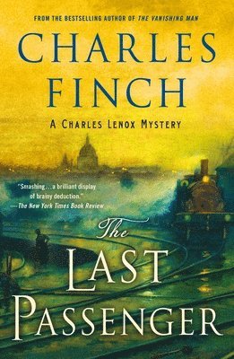 Charles Finch - The Last Passenger, Häftad