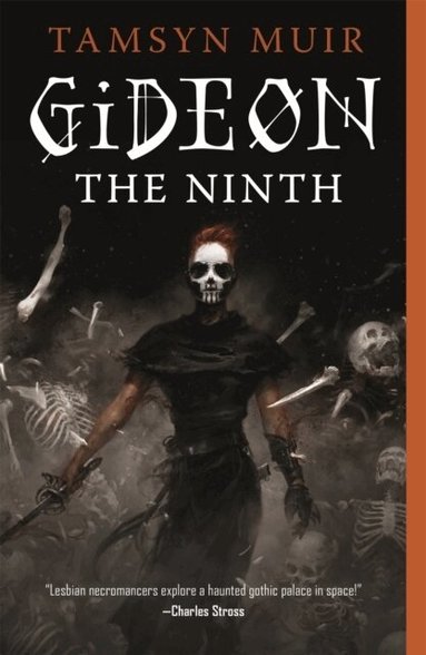 Tamsyn Muir - Gideon the Ninth, Häftad