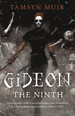 Tamsyn Muir - Gideon the Ninth, Inbunden