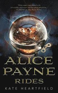 bokomslag Alice Payne Rides