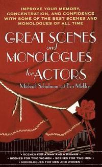 bokomslag Great Scenes and Monologues for Actors
