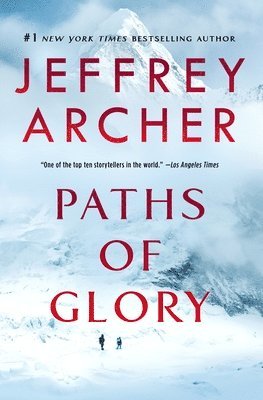 Jeffrey Archer - Paths of Glory, Häftad