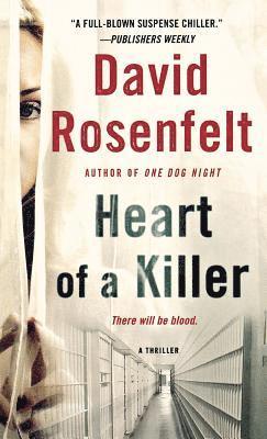 David Rosenfelt - Heart of a Killer, Häftad