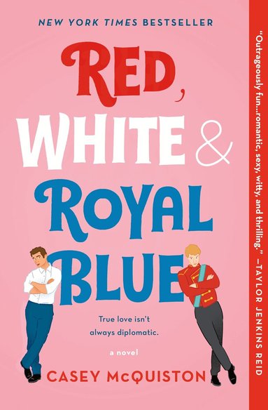 Casey McQuiston - Red, White & Royal Blue, Häftad