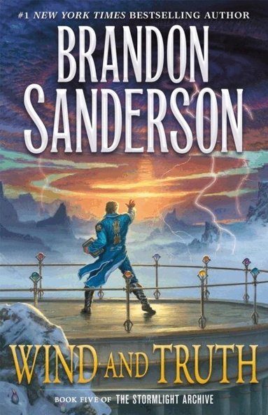 Brandon Sanderson - Wind and Truth, Inbunden