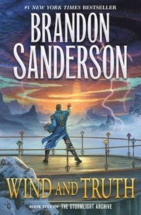 bokomslag Wind and Truth: Book Five of the Stormlight Archive
