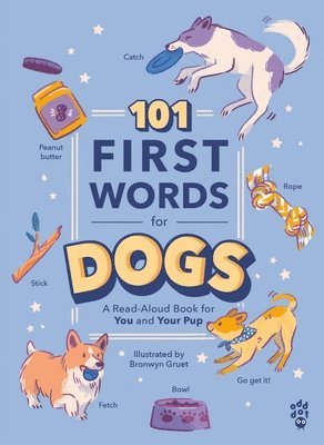 bokomslag 101 First Words for Dogs