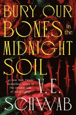 Bury Our Bones in the Midnight Soil