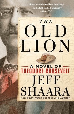 Jeff Shaara - Old Lion, Häftad