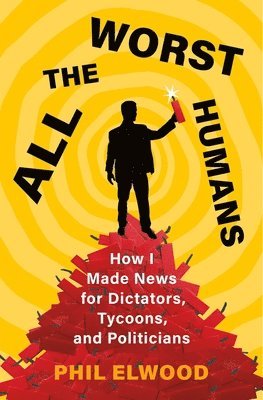 All the Worst Humans 1