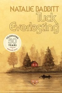 bokomslag Tuck Everlasting