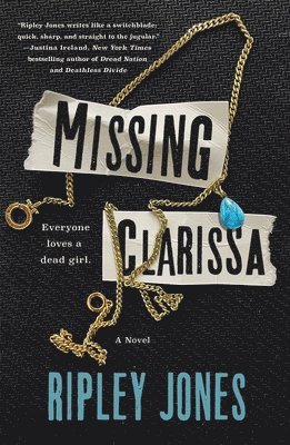 Ripley Jones - Missing Clarissa, Häftad