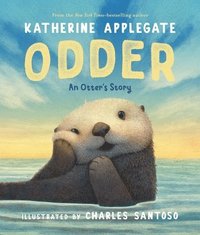 bokomslag Odder: An Otter's Story (Picture Book)