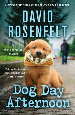 David Rosenfelt - Dog Day Afternoon, Häftad