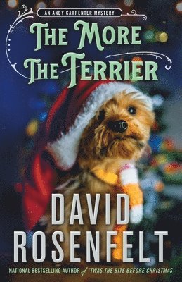 David Rosenfelt - The More the Terrier, Inbunden