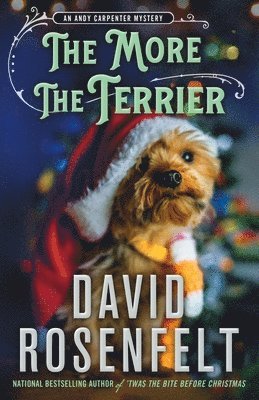 bokomslag The More the Terrier: An Andy Carpenter Mystery