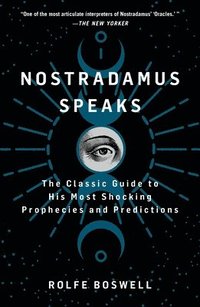 bokomslag Nostradamus Speaks