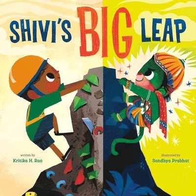 Kritika H. Rao, Kritika H Rao - Shivi's Big Leap, Inbunden