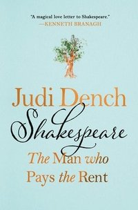 bokomslag Shakespeare: The Man Who Pays the Rent