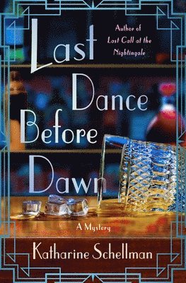 Katharine Schellman - Last Dance Before Dawn, Inbunden