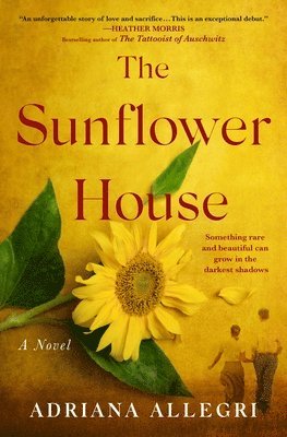 Adriana Allegri - Sunflower House, Häftad